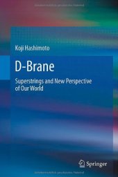 book D-Brane: Superstrings and New Perspective of Our World