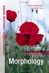 book Understanding Morphology (Understanding Language)