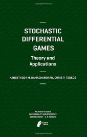 book Stochastic Differential Games. Theory and Applications