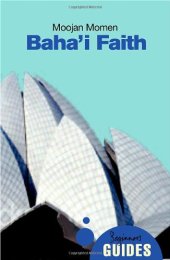 book The Baha'i Faith: A Beginner's Guide (Oneworld Beginner’s Guides)