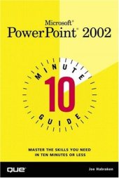 book 10 Minute Guide to Microsoft PowerPoint 2002