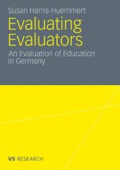 book Evaluating Evaluators: An Evaluation of Education in Germany