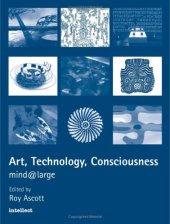 book Art, Technology, Consciousness: Mind @ Large