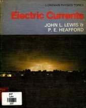 book Electric Currents (Longman Physics Topics)