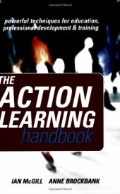 book The Action Learning Handbook: Powerful Techniques for Education, Professional Development and Training