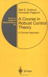 book A Course in Robust Control Theory: A Convex Approach