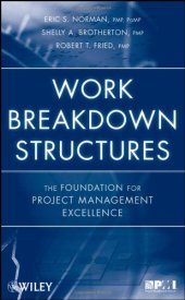 book Work Breakdown Structures: The Foundation for Project Management Excellence