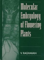 book Molecular embryology of flowering plants