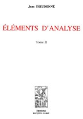 book Eléments d'analyse : Tome 2 : chapitres XII à XV