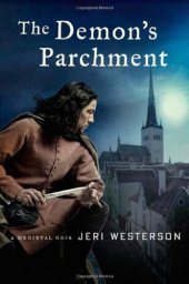 book The Demon's Parchment: A Medieval Noir (Crispin Guest Novels)