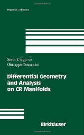 book Differential Geometry and Analysis on CR Manifolds
