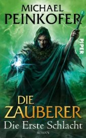 book Die Zauberer. Die Erste Schlacht: Roman