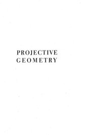 book Projective Geometry of N Dimensions (Volume Two of Introduction to Modern Algebra and Matrix Theory)