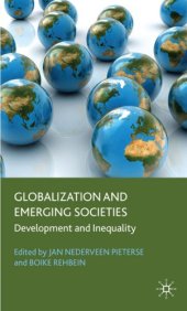 book Globalization and Emerging Societies: Development and Inequality