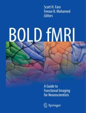 book BOLD fMRI: A Guide to Functional Imaging for Neuroscientists