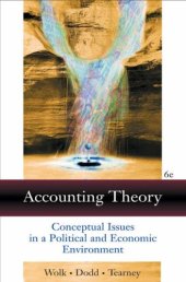 book Accounting Theory: Conceptual Issues in a Political and Economic Environment