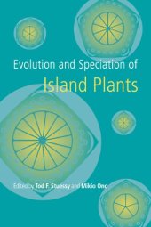 book Evolution and Speciation of Island Plants