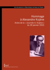 book Hommage à Alexandre Kojève. Actes de la « Journée A. Kojève » du 28 janvier 2003