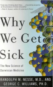 book Why We Get Sick: The New Science of Darwinian Medicine