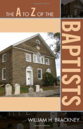 book The A to Z of the Baptists