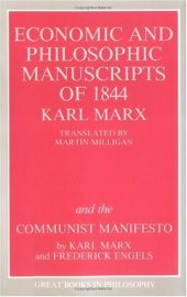 book The Economic and Philosophic Manuscripts of 1844 and the Communist Manifesto (Great Books in Philosophy)