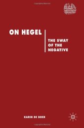 book On Hegel: The Sway of the Negative (Renewing Philosophy)