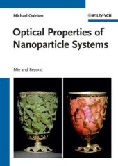 book Optical Properties of Nanoparticle Systems: Mie and Beyond