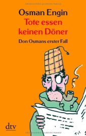 book Tote essen keinen Döner: Don Osmans erster Fall