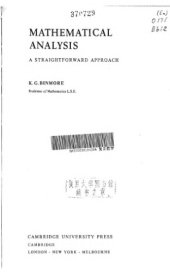 book Mathematical Analysis - A Straightforward Approach