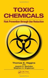 book Toxic Chemicals: Risk Prevention Through Use Reduction