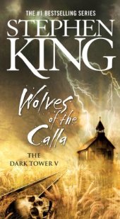 book Wolves of the Calla (The Dark Tower, Book 5)