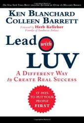 book Lead with LUV: A Different Way to Create Real Success