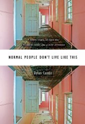 book Normal People Don't Live Like This