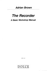 book The Recorder: A Basic Workshop Manual