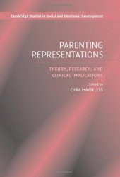 book Parenting Representations: Theory, Research, and Clinical Implications