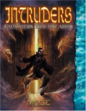 book Intruders: Encounters With the Abyss (Mage: the Awakening)