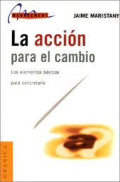 book La Accion Para El Cambio