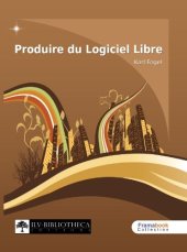 book Produire du Logiciel Libre