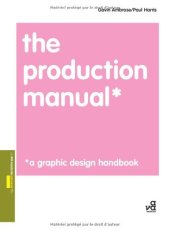 book The Production Manual: A Graphic Design Handbook