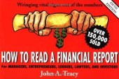 book How to Read a Financial Report: Wringing Vital Signs Out of the Numbers, 5th Edition