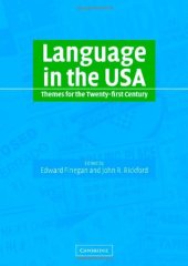 book Language in the USA: Themes for the Twenty-first Century