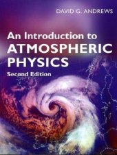 book An Introduction to Atmospheric Physics, Second Edition