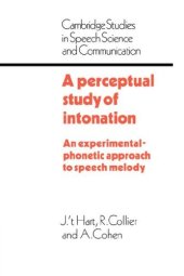 book A Perceptual Study of Intonation: An Experimental-Phonetic Approach to Speech Melody