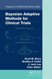 book Bayesian Adaptive Methods for Clinical Trials (Chapman & Hall CRC Biostatistics Series)