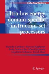 book Ultra-Low Energy Domain-Specific Instruction-Set Processors