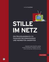 book Stille im Netz: Ein Praxisbuch zu passiver Reconnaissance und indirekten Angriffen