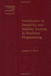 book Introduction to Sensitivity and Stability Analysis in Nonlinear Programming