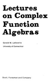 book Lectures on Complex Function Algebras.