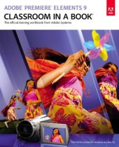 book Adobe Premiere Elements 9 Classroom in a Book