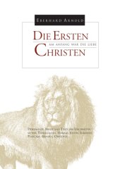 book Die ersten Christen. Am Anfang war die Liebe